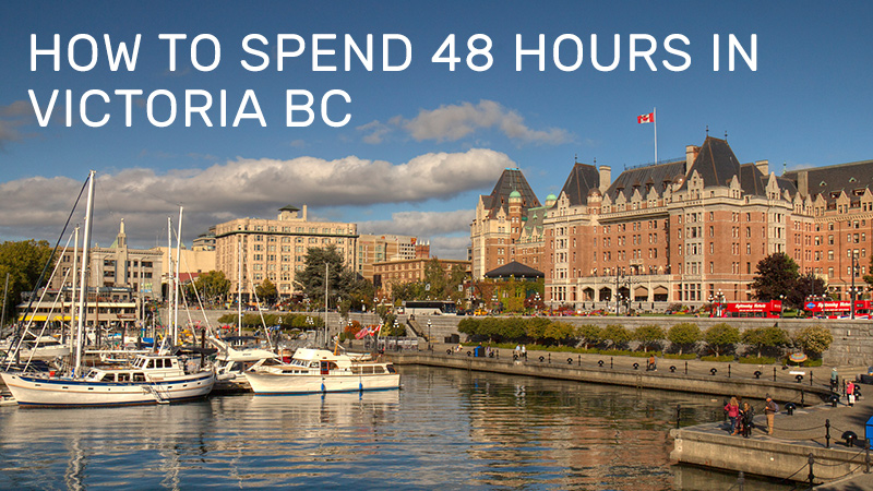 how-to-spend-48-hours-victoria-bc